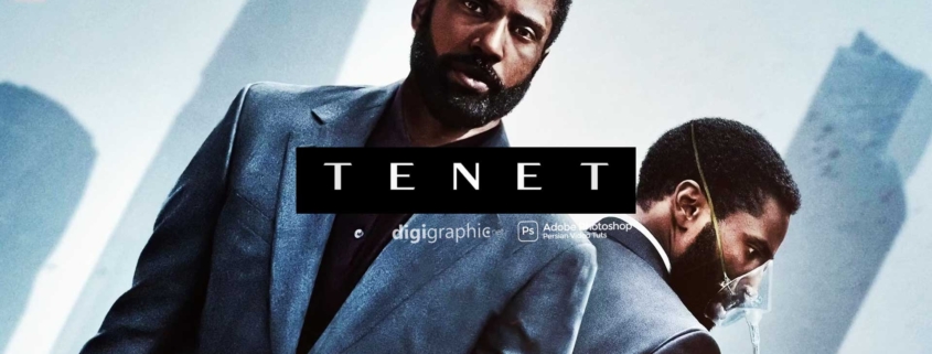 نگاهی به فیلم TENET ساخته ی نولان